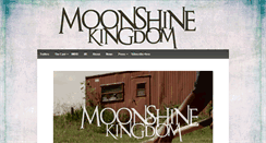 Desktop Screenshot of moonshinekingdom.com